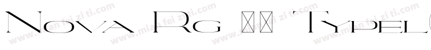 Nova Rg 粗体 Typel(西字体转换